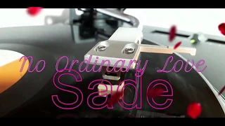 Sade | No Ordinary Love | Vinyl 24 bit/192 kHz Upload