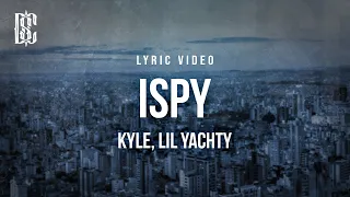 Kyle - iSpy (feat. Lil Yachty) | Lyrics