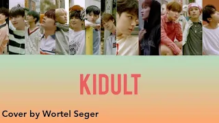 SEVENTEEN - KIDULT Cover By Wortel Seger 3