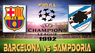 ⚽ 𝗕𝗔𝗥𝗖𝗘𝗟𝗢𝗡𝗔 vs 𝗦𝗔𝗠𝗣𝗗𝗢𝗥𝗜𝗔 ⚽【 UCL UEFA CHAMPIONS LEAGUE 1992 (FINAL) - HIGHLIGHTS/RESUMEN 🔊 ESPAÑOL 】