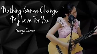 Nothing Gonna Change My Love For You || George Benson || Cover By SL Olver Studio