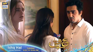 Ishq Hai Episode 9 & 10 Presented by Express Power - Tomorrow at 8 to 10 PM only on ARY Digital