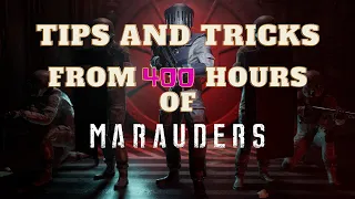 Tips and Tricks from 400 Hours of Marauders! #maraudersgame #beginnersguide