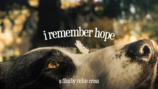 I Remember Hope - Short Film