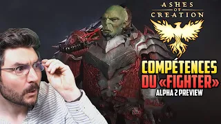 Compétence du Fighter (Alpha 2 Preview - Ashes of Creation)