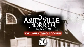 The Amityville Horror Inception: The Laura Didio Account