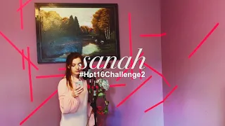 sanah #hot16challenge2