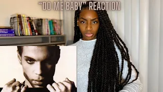 First Time Hearing Prince - Do Me Baby ((REACTION!!!!)) 🔥🔥🔥