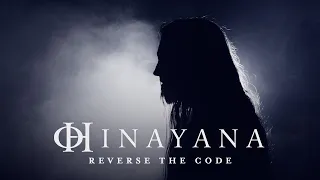 HINAYANA - Reverse The Code (Official Video) | Napalm Records