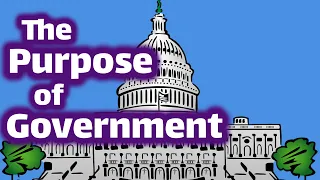 The Purpose of Government for Kids