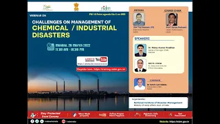 Webinar on Challenges on Management of Chemical Industrial Disasters.| DISASTER IN INDIA | MHA | IN