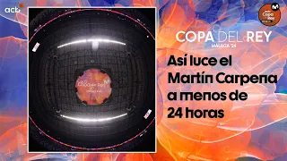Así luce el Martín Carpena a menos de 24 horas | Copa del Rey Málaga 2024