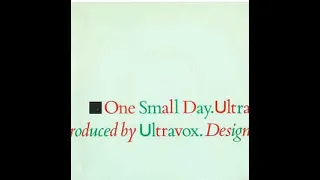 One Small Day - Ultravox - subtitulado