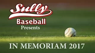 MLB All Star Game In Memoriam 2017 - Sully Baseball