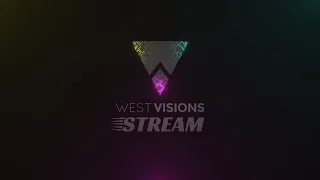 WestVisions Stream 22.06.23
