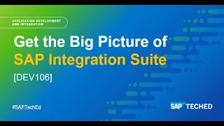 Get the Big Picture of SAP Integration Suite | SAP TechEd in 2021