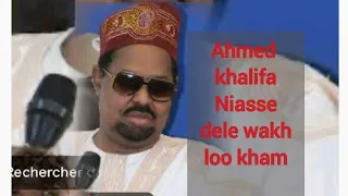 tontou Ahmed khalifa Niasse thi wakh you bon yi Moy wakh