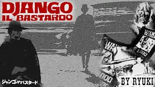 Django il bastardo / Django the bastard / ジャンゴ・ザ・バスタード (cover)