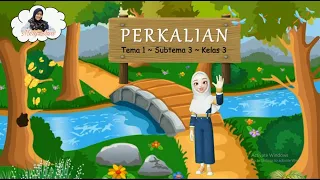 Matematika : Belajar Perkalian Kelas 3 SD