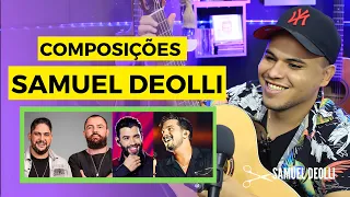 As COMPOSIÇÕES de SAMUEL DEOLLI