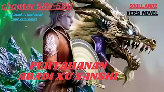 pertahanan abadi xu sanshi chapter 589-590 Soul Land II : Unrivaled Tang versi novel