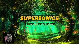 SUPERSONICS - Alien Encounter (175)