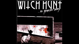 Witch Hunt ‎–  ...As Priorities Decay