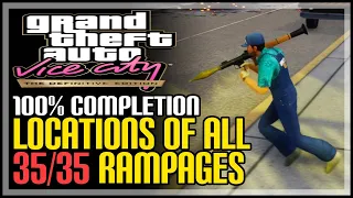 GTA Vice City All Rampage Locations The Definitive Edition