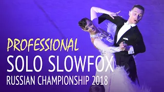 Solo SlowFoxtrot Professional = Russian Championship 2018