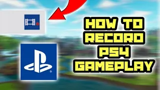 How To Record PS4 Gameplay 2019 Tutorial! (No Capture Card Or Elgato)