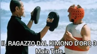 Il Ragazzo Dal Kimono D'Oro 3 (Karate Warrior 3) soundtrack- Main Title- Francesco Capogrossi