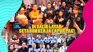 DI BALIK LAYAR SETAHUN KERJA LAPOR PAK | IKUT SYUTING (04/03/22)