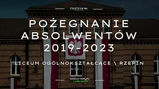 LO RZEPIN | POŻEGNANIE ABSOLWENTÓW | GODRONE FSL | FHD