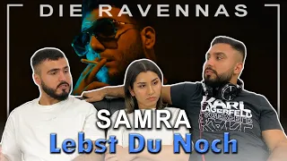 Reaktion auf SAMRA - Lebst Du Noch | Die Ravennas