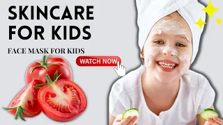 How to Make Kid-Friendly Face Masks: Top 4 Remedies | How to make face mask at home