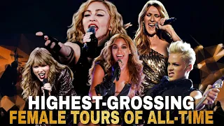 Top 10 Highest-Grossing Female Artist Tours In History | Hollywood Time