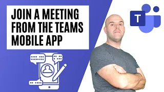 How To a Join a Microsoft Teams Meeting From the Teams Mobile App