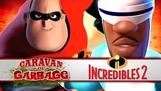 The Real Incredibles 2 - Caravan Of Garbage