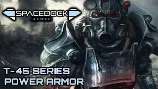 Fallout: T-45 Power Armor - Spacedock Sci-Tech