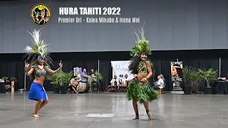 Hura Tahiti 2022 Premier Ori - Kalea Minabe (Te Rahiti Nui) & Ivana Moi (Nonosina)