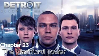 Detroit: Become Human ★ Chapter 23: The Stratford Tower [Survivors / 100% Flowchart]