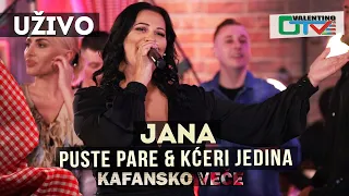 JANA - PUSTE PARE PROKLETE I KCERI JEDINA | 2021 | UZIVO | OTV VALENTINO