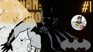 BATMAN: AÑO UNO  COMIC NARRADO  #1