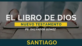 El Libro de Dios: Libro por Libro | Santiago | Ps. Salvador Gómez Dickson