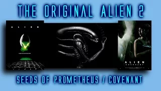 Original Alien 2 Sequel  - Ties to Prometheus / Covenant Part 1