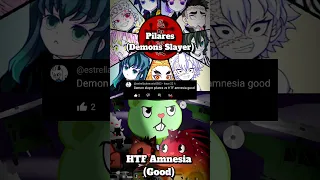 Pilares (Demons Slayer) vs HTF Amnesia (Good) "Versión Dark Hero"