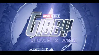 Gibby: Noah's Ark - Official Trailer