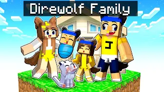 Having A DIREWOLF FAMILY in Minecraft!