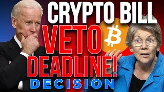 Biden Crypto Bill Veto Deadline on Monday🔥Elizabeth Warren Done?