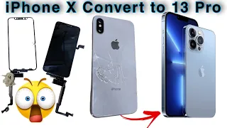 iPhone X Convert to iPhone 13 Pro | DIY Old to New iPhone Convert 13 Pro Change In Mumbai |AMS-Hindi